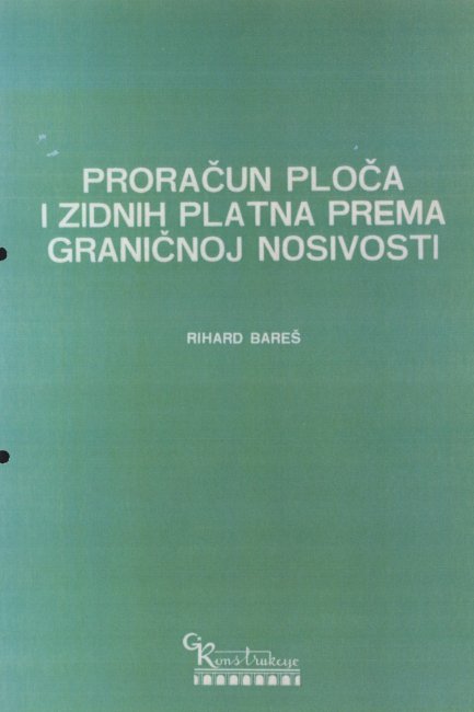 Proračun ploča i zidnih platná prema graničnoj nosivosti